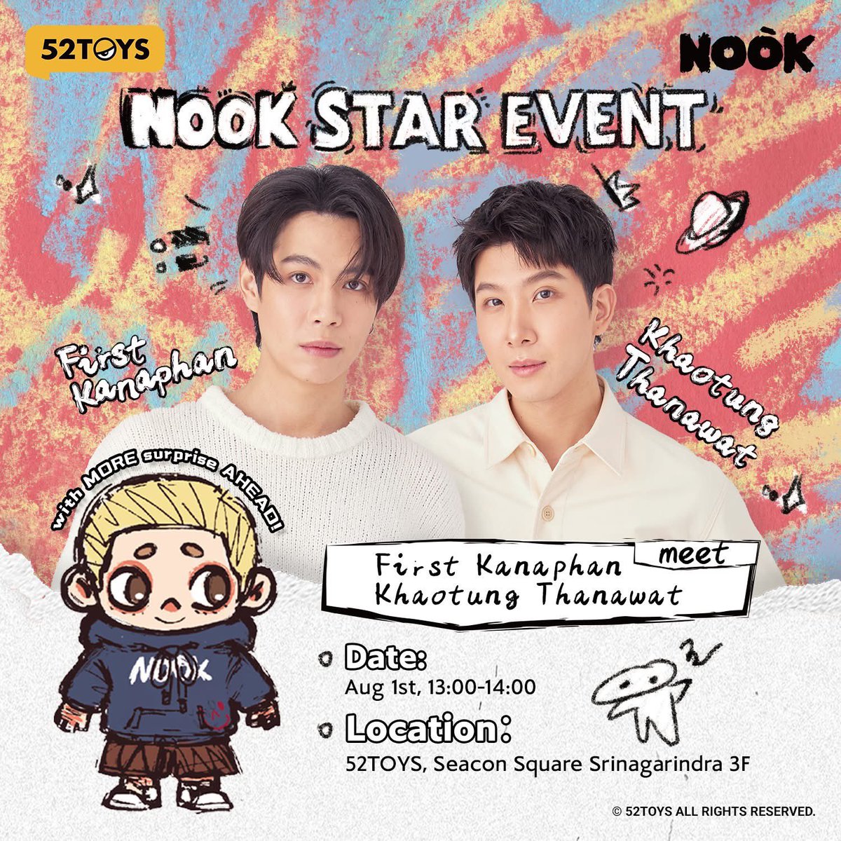 ForKhaotungg_'s tweet image. For 52TOYS Seacon Square GRAND OPENING DAY!
✨ NOOK STAR EVENT ✨
❤️ Meet First Kanaphan & Khaotung Thanawat ❤️
🕰️ Time: Aug 1st, 11:00-12:00
(Queue starts at 10:30)
🗺️ Location: 52 TOYS, Seacon Square Srinagarindra 3F
©️Facebook : 52Toys CandyBox
🔗…
