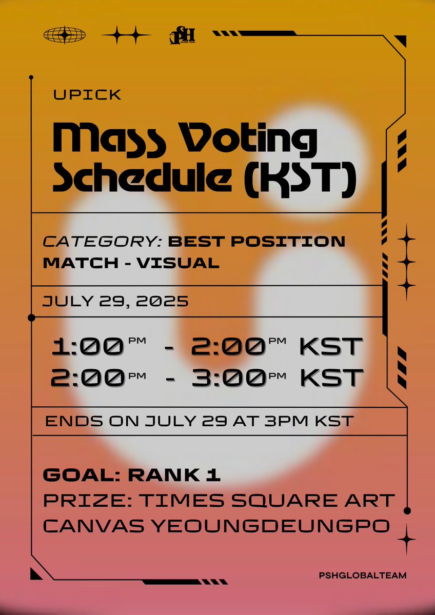 PSHGlobalTeam's tweet image. 📣Mass Voting Schedule for UPICK📣
Please be guided with our mass voting schedule for #SUNGHOON !
UPICK ‘Best Position Match - Visual’ voting ENDS TOMORROW AT 3PM KST.
GOAL : RANK 1 🚨
🏆: Times Square Art Canvas Yeoungdeungpo
#엔하이픈_성훈 #성훈
#ENHYPEN_SUNGHOON…