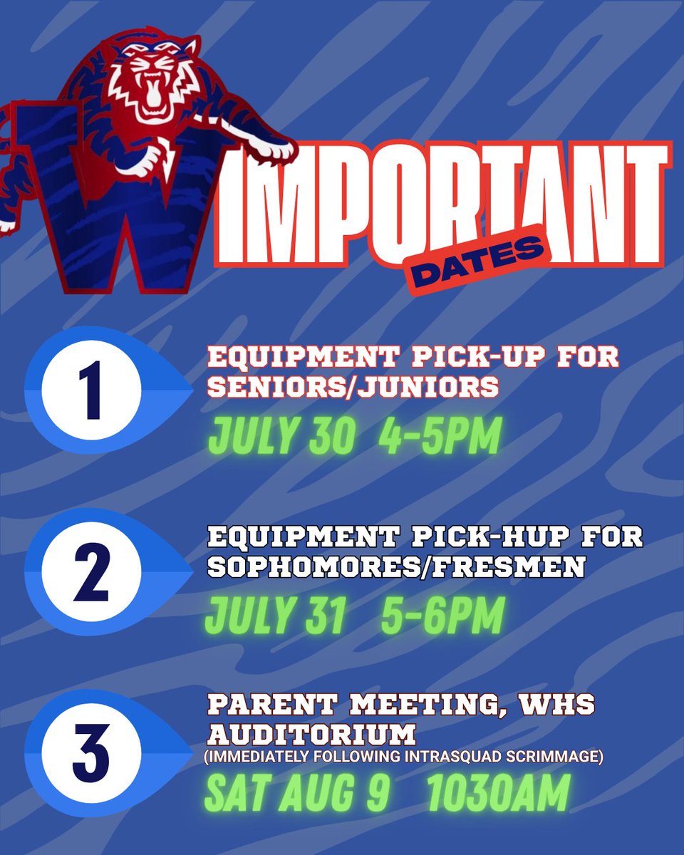WHSTigersFB's tweet image. Important info...🏈equipment pickup and 🏈parent meeting (following intrasquad scrimmage)