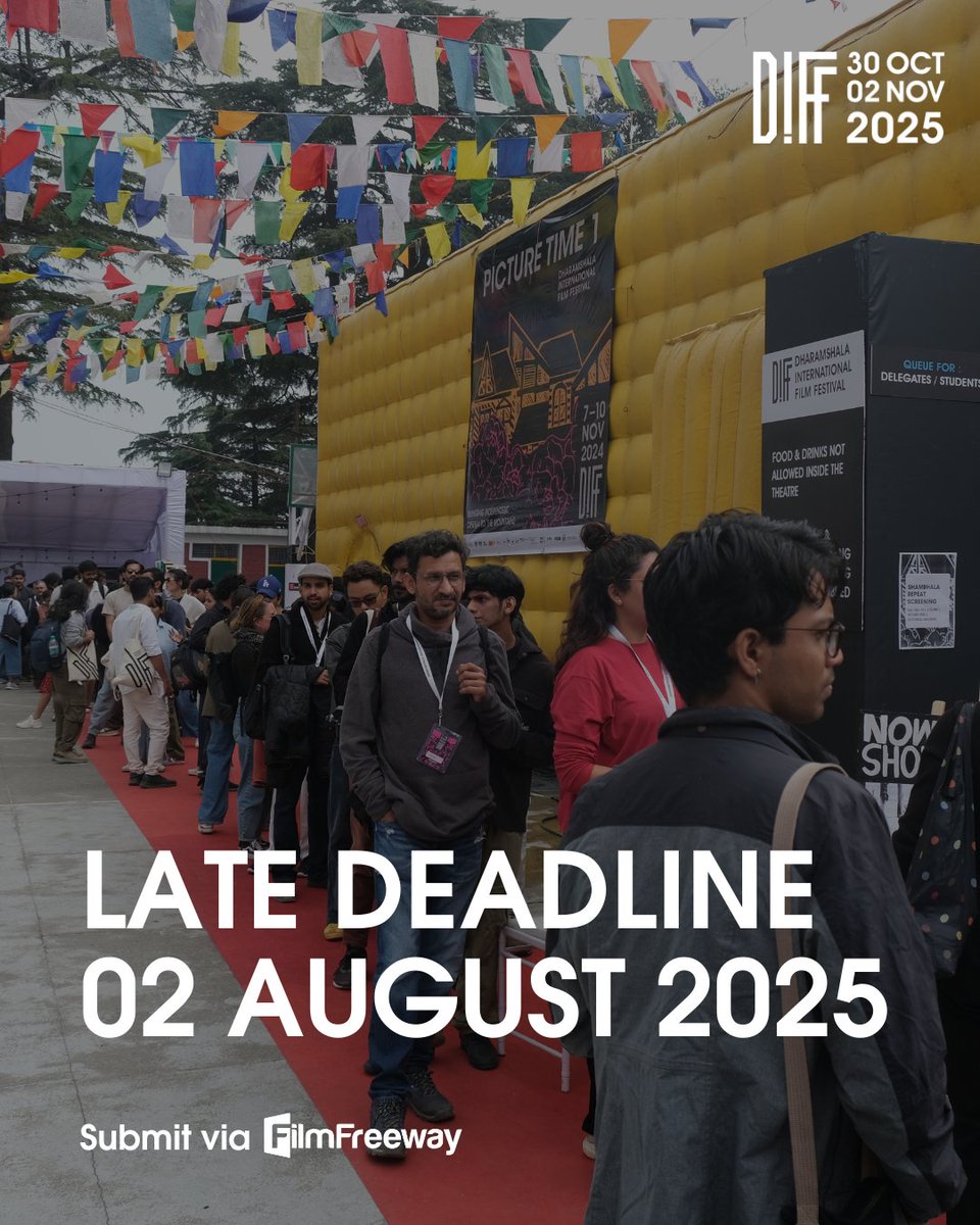 Final call! The late deadline to submit your film to DIFF 2025 is in less than a week. Don't miss out, send in your work now via filmfreeway.com/DharamshalaInt…