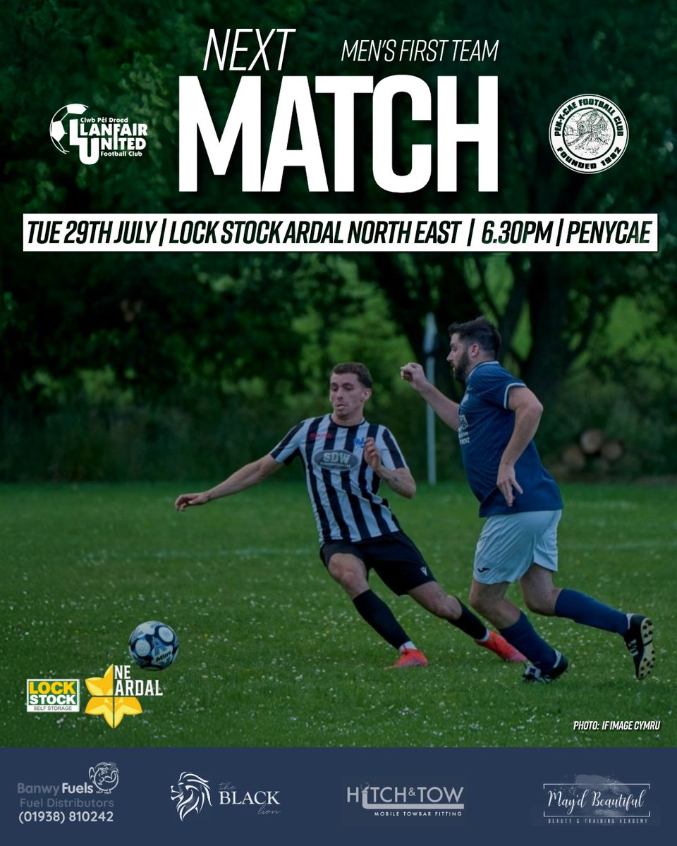 Llanfair United FC (@llanfairutdfc) on Twitter photo ⚽️ NEXT FIXTURE⚽️
🆚 Penycae
🏆 Lock Stock Ardal North East
🏟️ Mount Field
📅 Tuesday 29th July
⏲️ 6.30pm
<a href="/penycaefc1/">Penycae FC</a> <a href="/ArdalNorthern/">Lock Stock Ardal Northern Leagues</a> ⚽️ NEXT FIXTURE⚽️
🆚 Penycae
🏆 Lock Stock Ardal North East
🏟️ Mount Field
📅 Tuesday 29th July
⏲️ 6.30pm
<a href="/penycaefc1/">Penycae FC</a> <a href="/ArdalNorthern/">Lock Stock Ardal Northern Leagues</a>