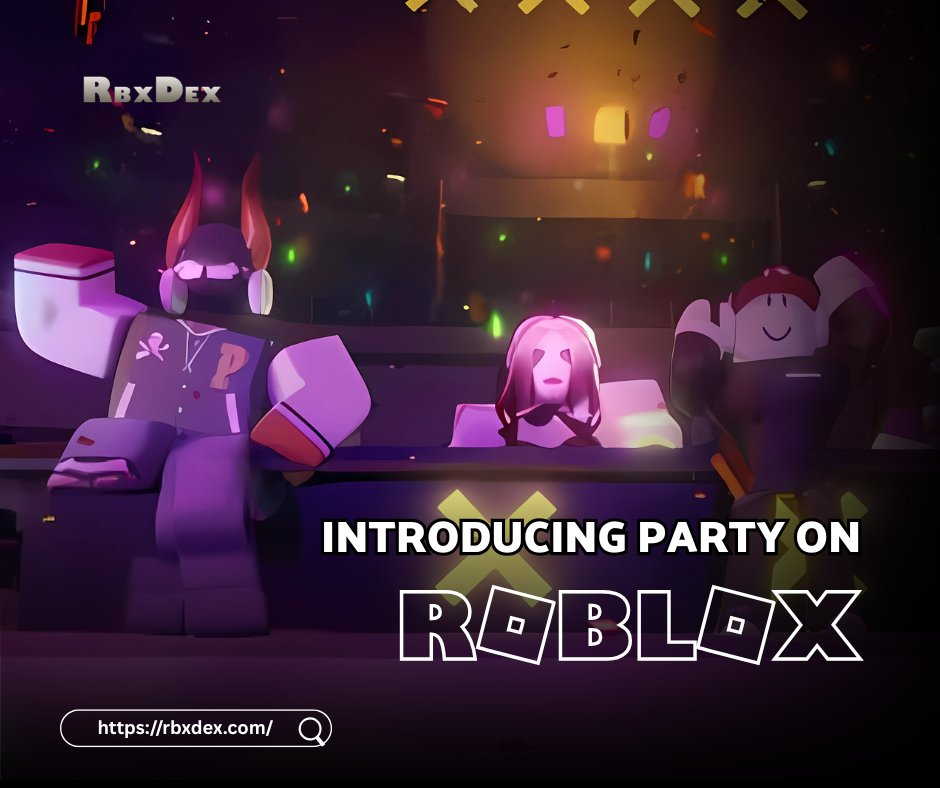 rbxdex's tweet image. 🎉 Introducing Party on Roblox! 🎉

Roblox now lets you start a Party with friends, join games as a group, chat, and explore without missing a moment. 💬

Game nights just got a significant upgrade.

#RobloxParty #PlayTogether #GamingWithFriends #GameTogether #SocialGaming