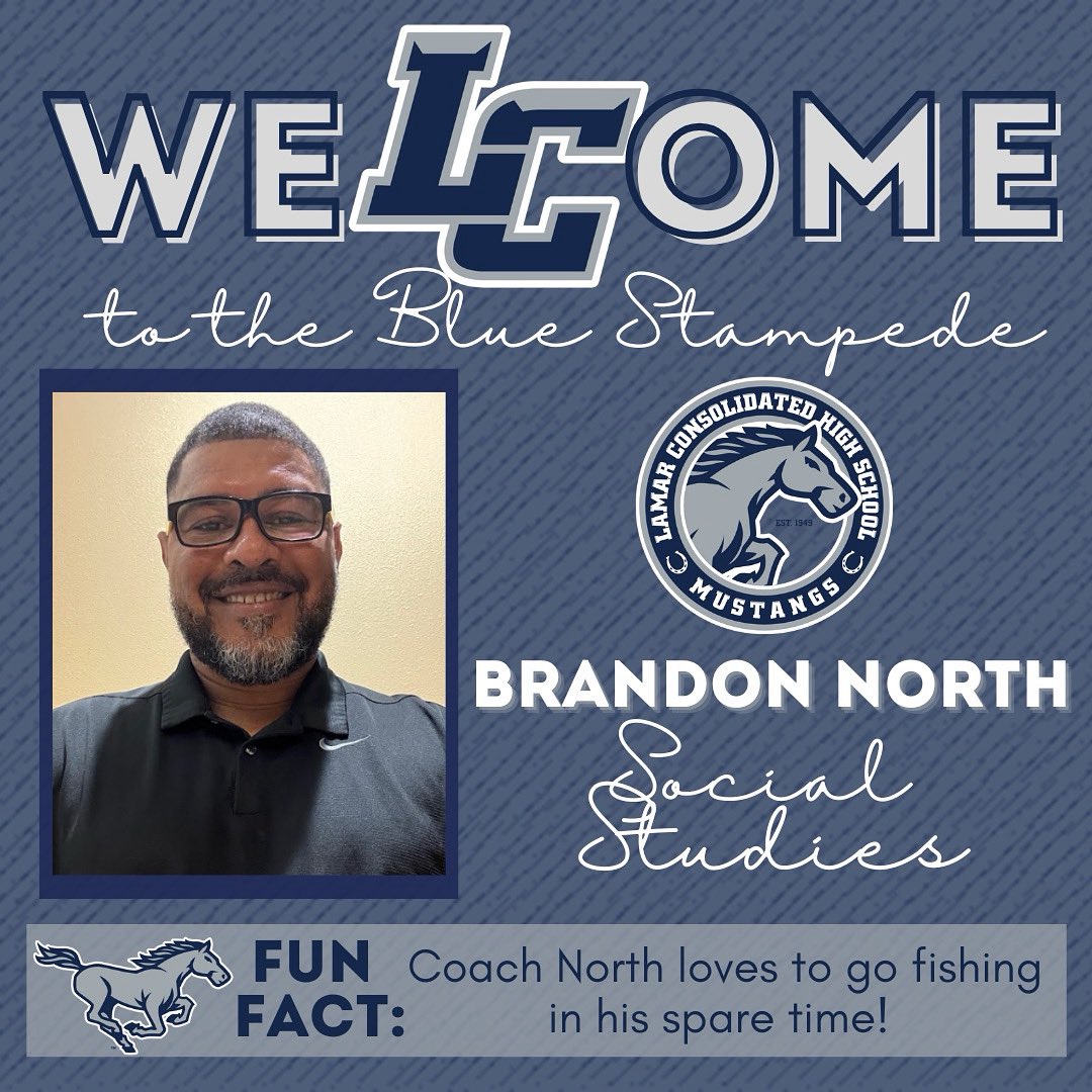 THELamarCHS's tweet image. Please join us in giving a Mighty Mustang weLCome to the newest member of The Blue Stampede, Brandon North, Social Studies Teacher! π΄π
We are THE Lamar Consolidated High School, where tradition meets innovation, and community is at the heart of all we do. π