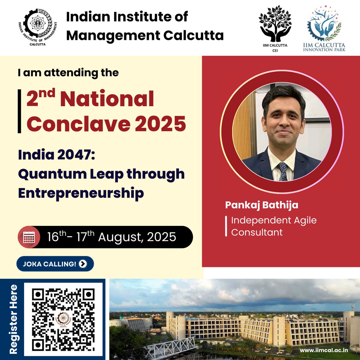 IIM_Calcutta's tweet image. Be a Part of IIM Calcutta’s 2nd National Conclave on Entrepreneurship!
Meet | Network | Explore
Register Now: shorturl.at/EDDo7
More Information: shorturl.at/2l3rF
Less than 25 rooms at MDC are left. Please register now.
#IIMCalcutta #India2047 #Entrepreneurship…