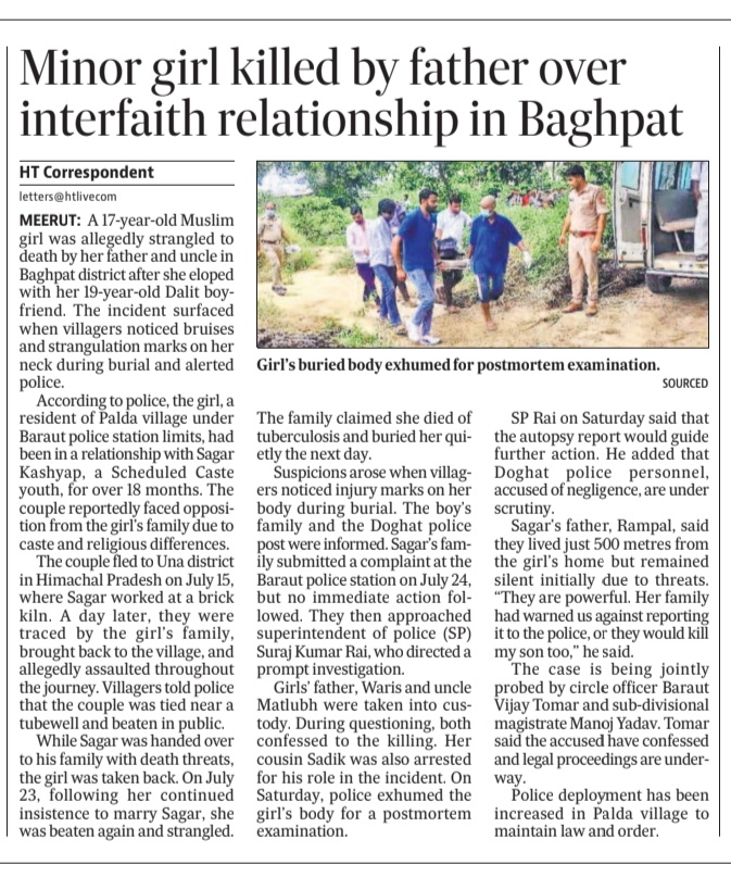 Honor killing in Baghpat:
A 17-yr-old Muslim girl was strangled by her father, uncle, cousins for eloping with her 19-yr-old Dalit boyfriend. Her family buried her secretly, calling it TB. Villagers spotted bruises—truth emerged. Accused confessed. 

hindustantimes.com/cities/lucknow…