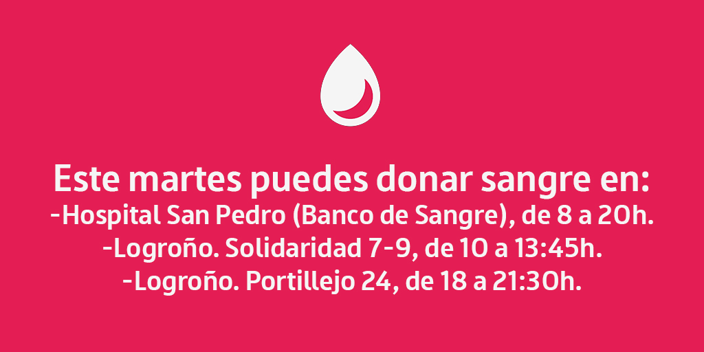 🗓️ Este martes puedes donar sangre en:
🏥#HospitalSanPedro, de 8 a 20h.
🚌#Logroño. C/ Gonzalo de Berceo 18, de 10 a 13:45h.
🚌#Logroño. C/ Portillejo 24, de 18 a 21:30h.

✅Dona sangre si te encuentras bien de salud y tienes entre 18 y 65 años
☎️941298494