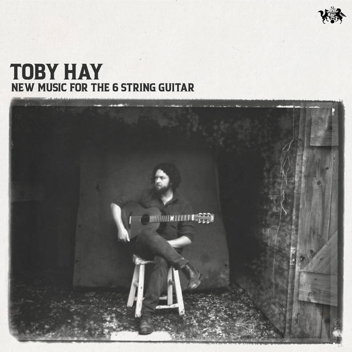 Toby Hay
New music for the 6 string guitar
State51 Conspiracy 2025