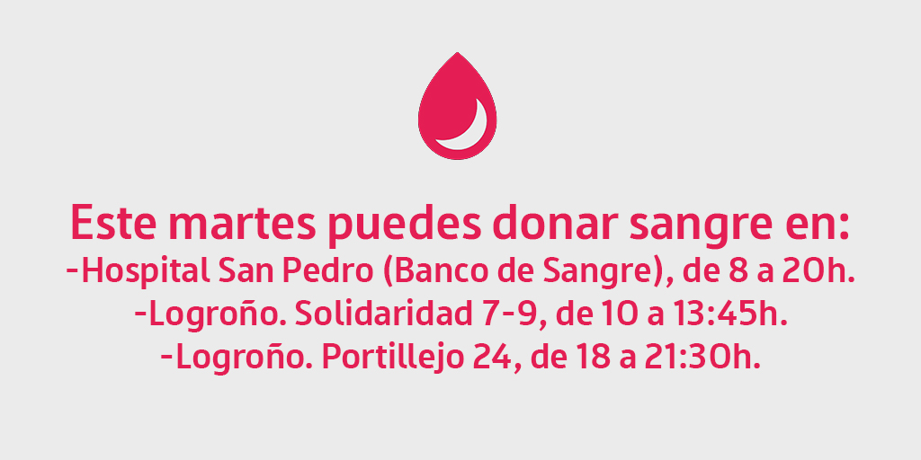 🗓️ Hoy puedes donar sangre en:
🏥#HospitalSanPedro, de 8 a 20h.
🚌#Logroño. C/ Gonzalo de Berceo 18, de 10 a 13:45h.
🚌#Logroño. C/ Portillejo 24, de 18 a 21:30h.

✅Dona sangre si te encuentras bien de salud y tienes entre 18 y 65 años
☎️941298494