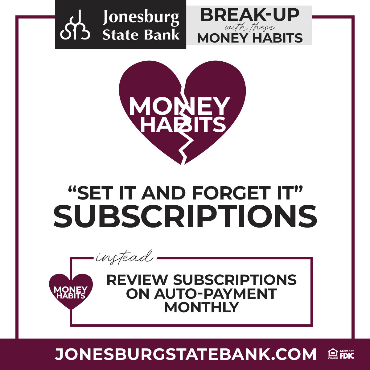 It's time for a "money habits" breakup! 💔 Swipe to ditch common pitfalls like forgotten subscriptions, minimum payments, and waiting to save. Jonesburg State Bank is here to help you build healthier financial habits! Learn more at bit.ly/2TJIdQE. #GoodMoneyHabits