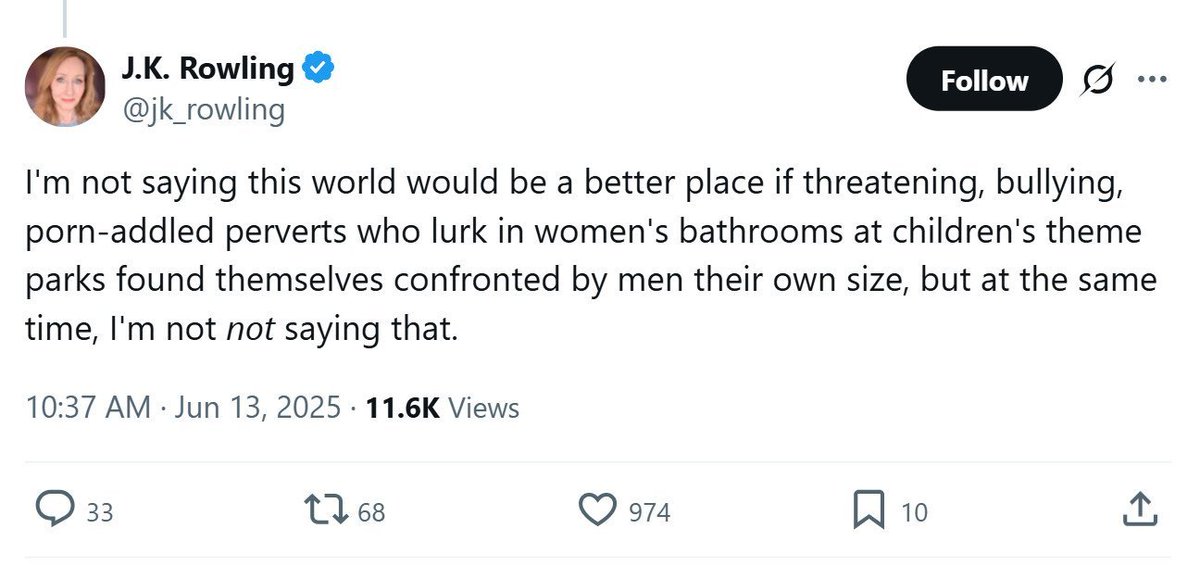 BadWritingTakes's tweet image. I'm not saying that JK Rowling sounds like she's encouraging her notoriously abusive cult of violently misogynistic supporters to attack women in bathrooms, I'm just not not saying that either.
This is important to clarify for legal reasons.