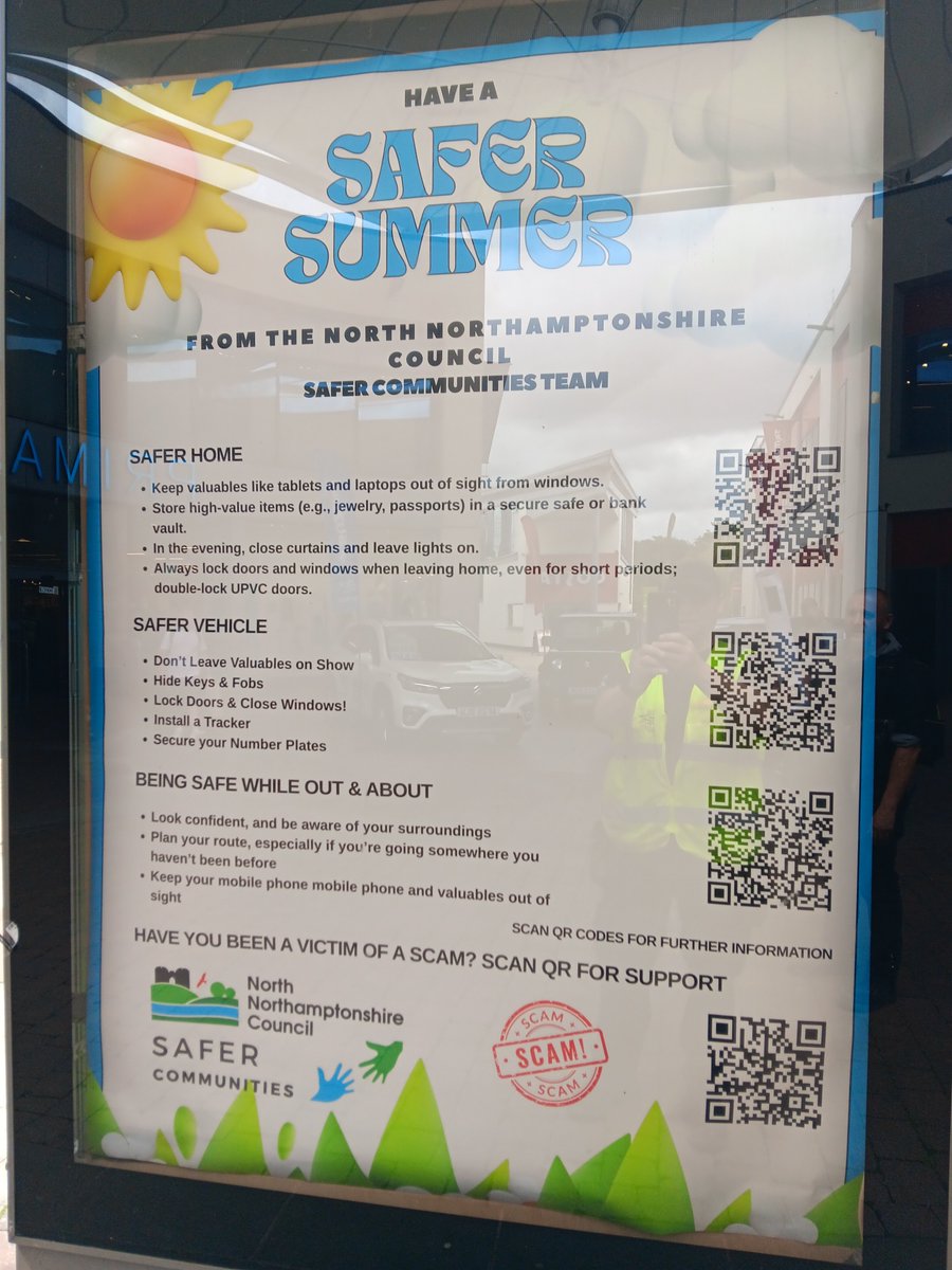 Our Safer Summer poster campaign is now up &amp; running in Willow Place Retail Centre, Corby. Simply  scan the QR codes to get useful advice &amp; info on crime prevention and personal safety. A big thankyou to Willow Place for providing some space for us! <a href="/NNorthantsC/">North Northamptonshire Council</a> <a href="/WillowPlaceCorb/">Corby Town Shopping & Willow Place</a>