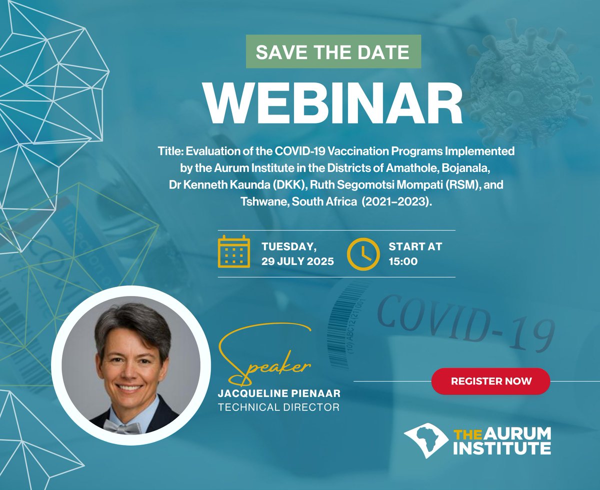 The Aurum Institute (@auruminstitute) on Twitter photo 📷 Join our upcoming webinar: Evaluation of the COVID-19 Vaccination Programmes (2021–2023) implemented by Aurum across five South African districts.
Hear the lessons, challenges, and impact from the field.
📷 Register here: auruminstitute-org.zoom.us/.../WN... <a href="/HealthZA/">National Department of Health</a> 📷 Join our upcoming webinar: Evaluation of the COVID-19 Vaccination Programmes (2021–2023) implemented by Aurum across five South African districts.
Hear the lessons, challenges, and impact from the field.
📷 Register here: auruminstitute-org.zoom.us/.../WN... <a href="/HealthZA/">National Department of Health</a>