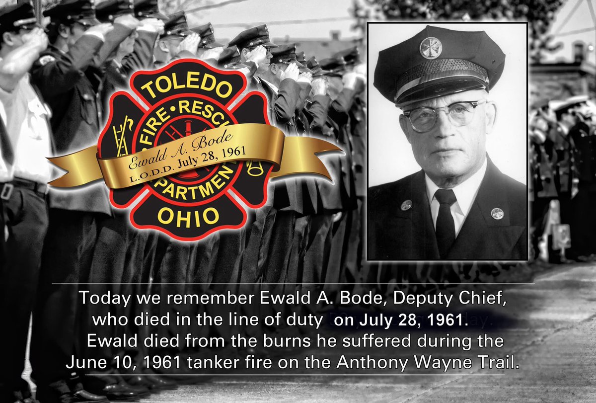 ToledoFire's tweet image. “As long as their names are spoken, they are remembered”

Today we remember Deputy Chief Ewald A. Bode who died on July 28, 1961 as a result of the burns he suffered while battling the tanker fire on the Anthony Wayne Trail on Saturday, June 10, 1961. 
#toledofire #neverforget