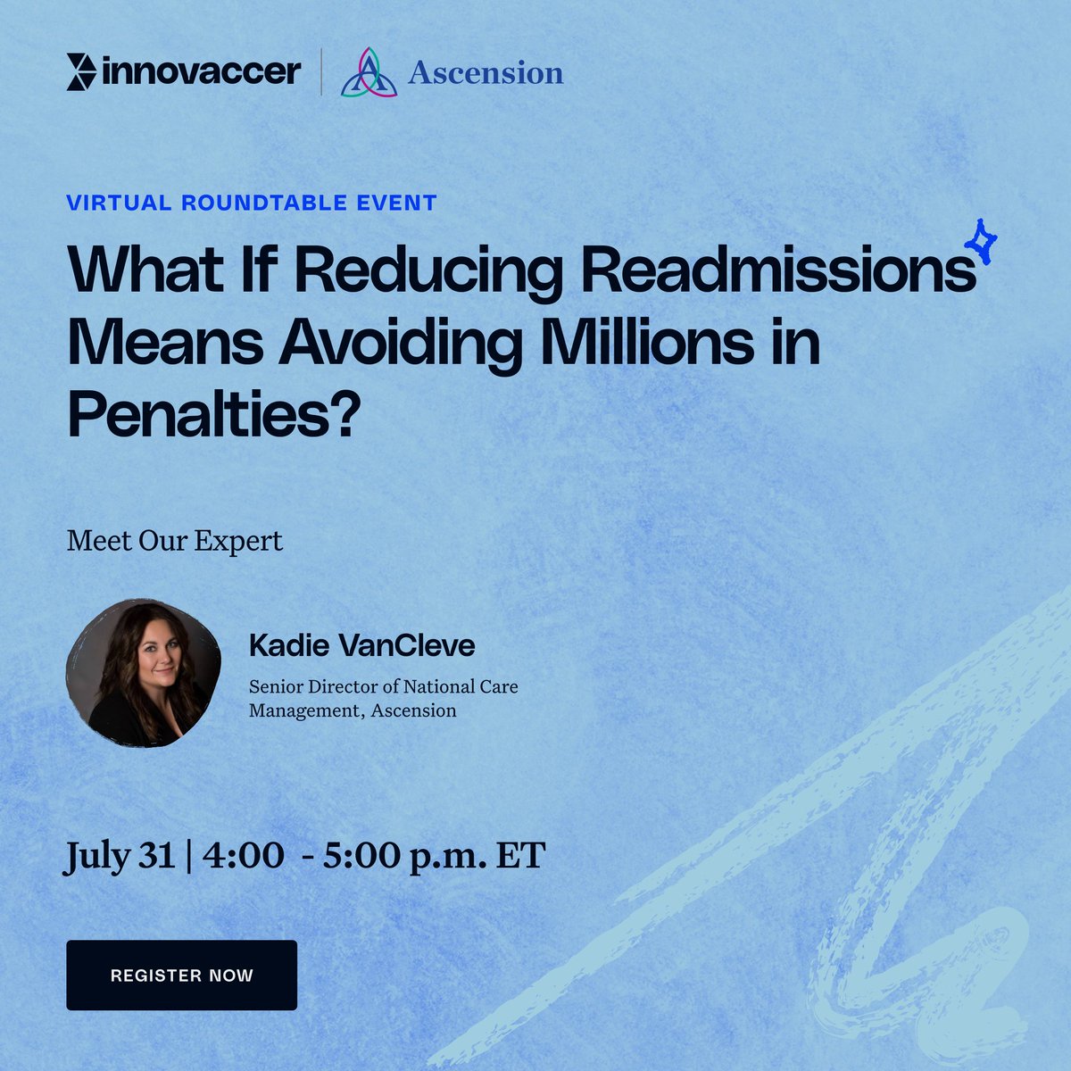 Kadie VanCleve from Ascension shares real strategies for managing readmissions, capacity constraints, and missed billing opportunities in our roundtable discussion.

🚀 Register now: lnkd.in/gA7kc8Ak 

#healthcareinnovation #readmissonsmanagement