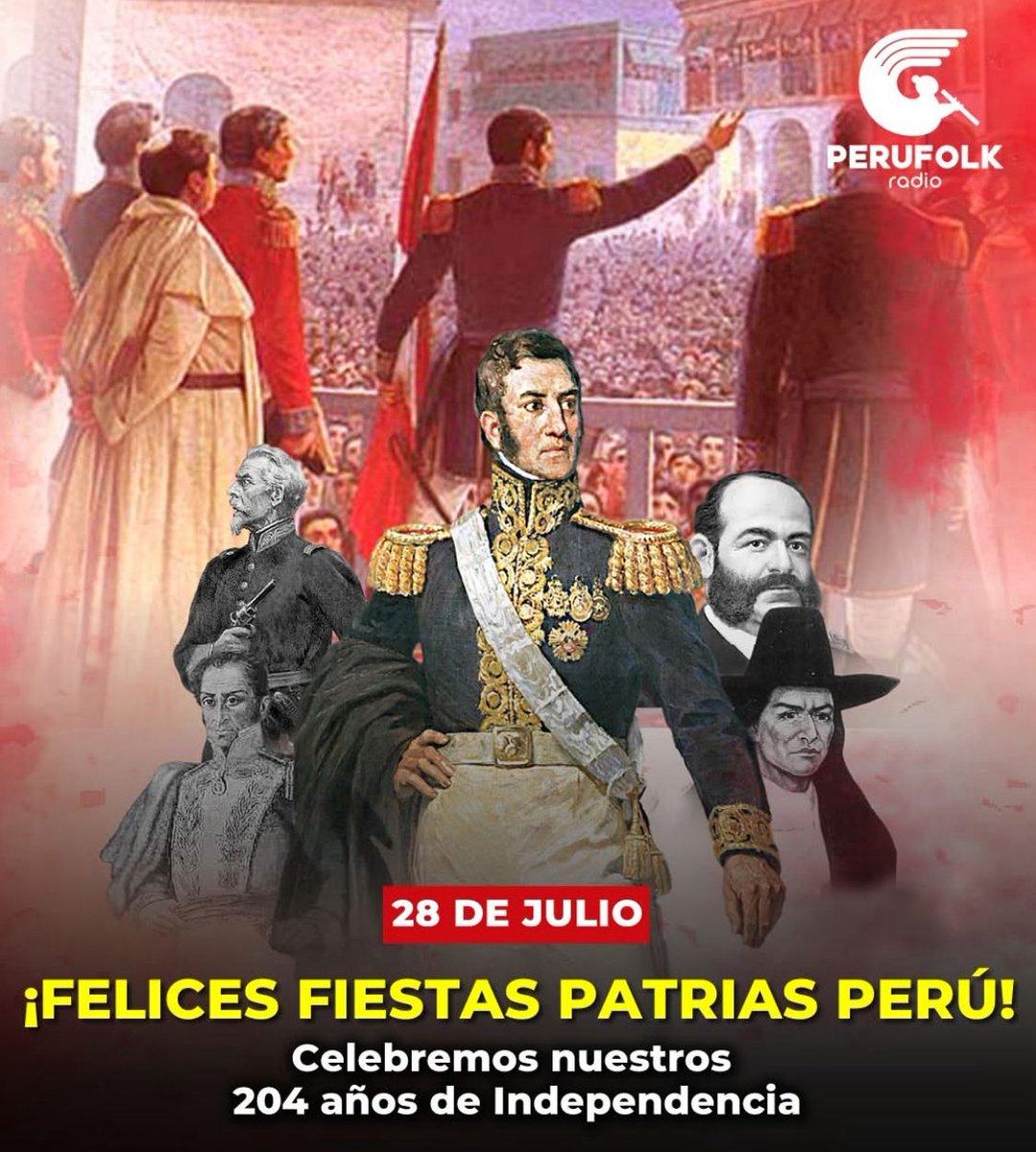 FELICES FIESTAS PATRIAS y 204 Aniversario de la Independencia del Perú hermanos peruanos... y que nuestras libertades siempre sean motivo de orgullo nacional con el compromiso de cada peruano de hacer a la patria más grande... VIVA EL PERÚ 🇵🇪❤️🇵🇪