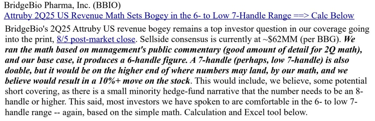 $BBIO

Attached is a Mizuho analyst note regarding BBIO issued today entitled:

"Attruby 2Q25 US Revenue Math Sets Bogey in the 6- to Low 7-Handle Range ==&gt; Calc Below"