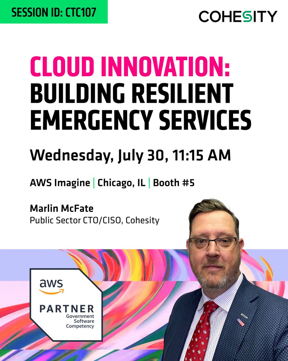 Cohesity's tweet image. 🚨 What happens when emergency services go cloud-native?
We’ll show you at #AWSImagine in Chicago.
Join Public Sector CTO/CISO Marlin McFate as he shares how agencies are building secure, resilient systems to protect the communities they serve.
📅 July 30 | 🕚 11:15 AM
📍…