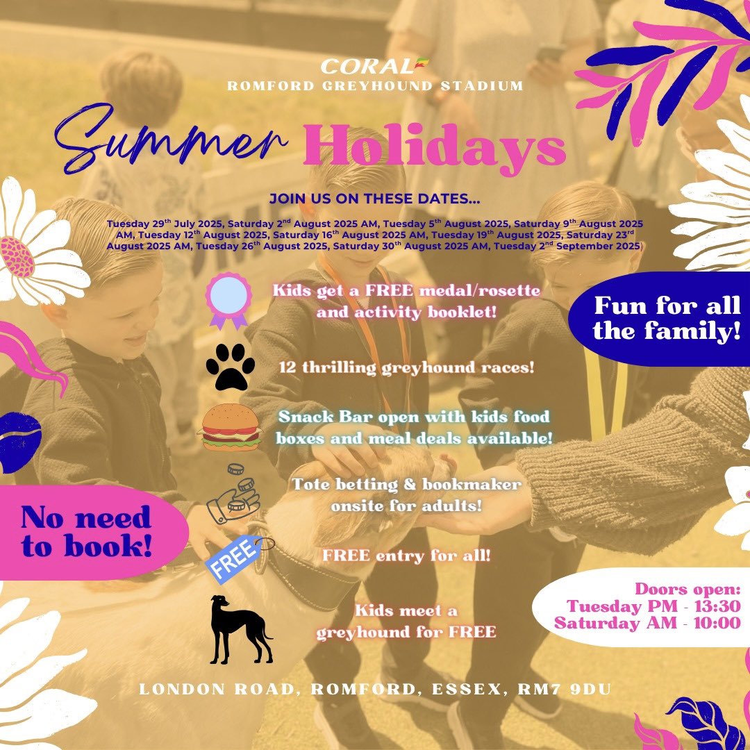 RomfordDogs's tweet image. Summer Holiday Fun at Romford Dogs!🌞

For the next 6 Tuesdays (starting tomorrow) as well as our usual Saturday mornings we’ll be doing Juniors’ Races for a kids to meet a greyhound!🐾

They’ll also receive a FREE medal/rosette as well as an activity booklet - because you’re a…