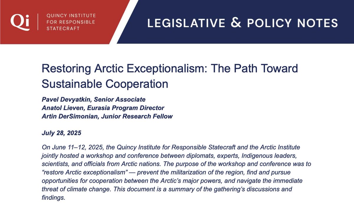 New report from <a href="/QuincyInst/">Quincy Institute</a> and <a href="/ArcticInstitute/">The Arctic Institute</a> following our jointly hosted workshop and conference last month

"Restoring Arctic Exceptionalism: The Path Toward Sustainable Cooperation"

Publication link below📚