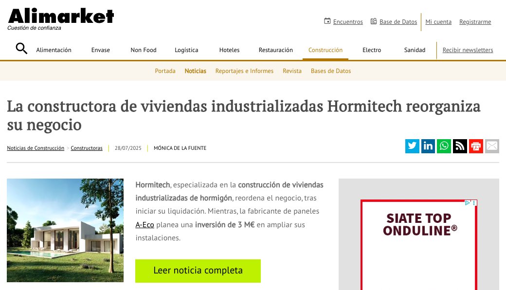 La firma #Hormitech, especializada en la construcción de #viviendas #industrializadas de hormigón, reordena el negocio, tras iniciar su liquidación. Mientras, la fabricante de paneles A-Eco planea una #inversión de 3 M€ en ampliar sus instalaciones.

👉 alimarket.es/construccion