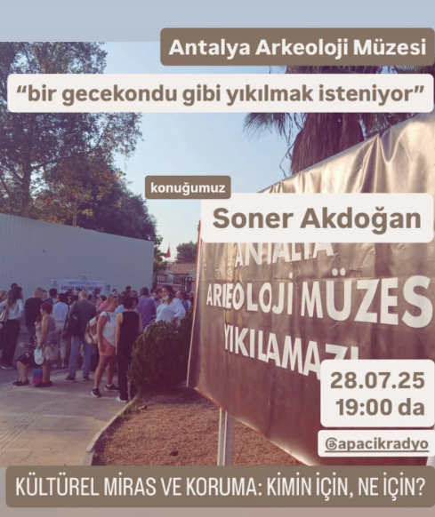 Antalya Müzesi "bir Gecekondu gibi yıkılmak isteniyor..."> <a href="/acikradyo/">Apaçık Radyo</a>