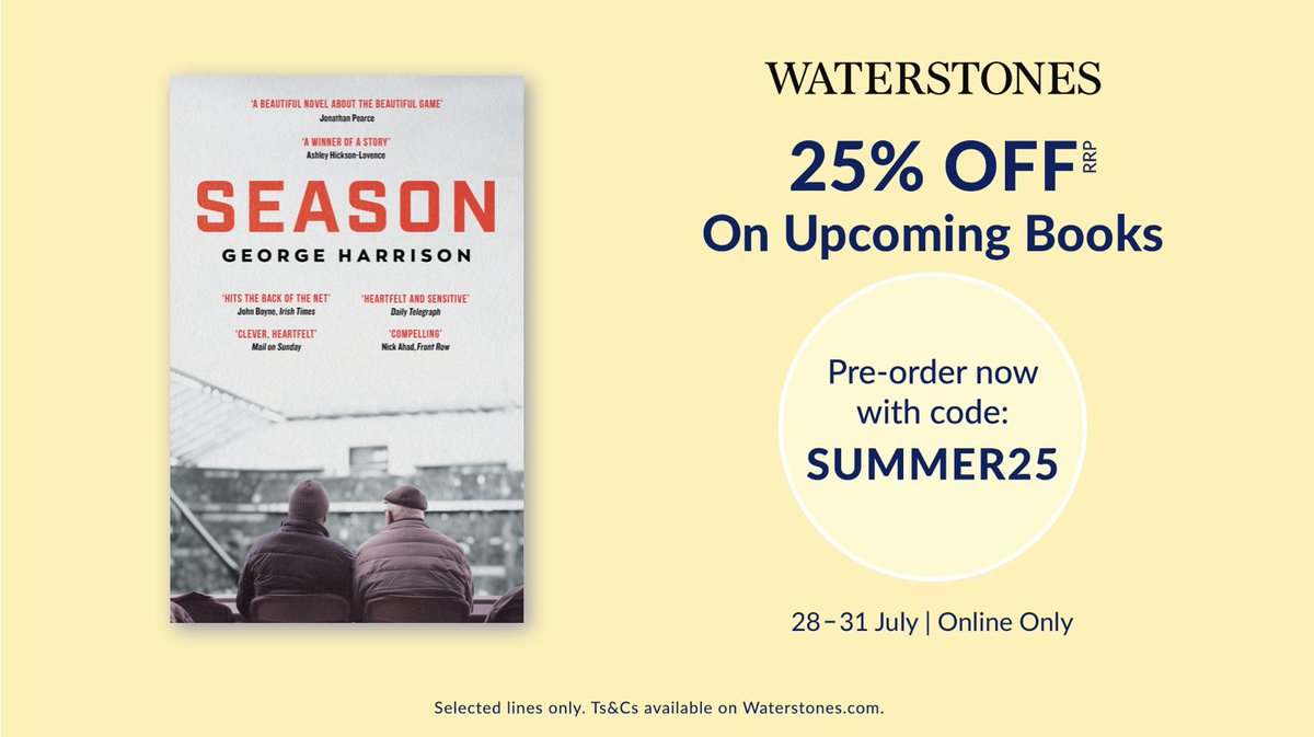 EyeAndLightning's tweet image. In September we publish the paperback edition of Season, @GHarrisonWriter’s ‘clever, heartfelt debut’ (Mail on Sunday) about two men in adjacent sseats at a football stadium. Pre-order it online from Waterstones using the code SUMMER25 and you get 25% off shorturl.at/wn5az