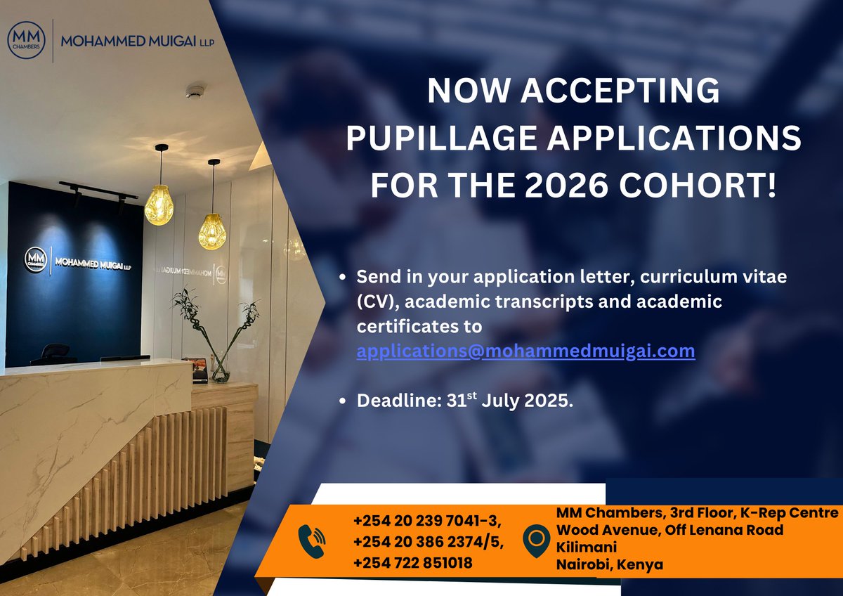 _MMChambers's tweet photo. 📢 PUPILLAGE REMINDER
Have you applied yet?
We’re still accepting applications — but not for long!
🗓️ Deadline: 31st July 2025
📩 applications@mohammedmuigai.com
✅ Letter
✅ CV
✅ Transcripts
✅ Certificates
Start strong. Learn from the best. 💼
#MMLLP #Pupillage2026 https://t.co/ZQSdG3BUf3