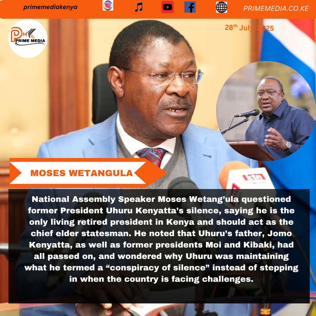Wetang’ula Questions Uhuru’s Silence, Says He Should Act as Kenya’s Elder Statesman