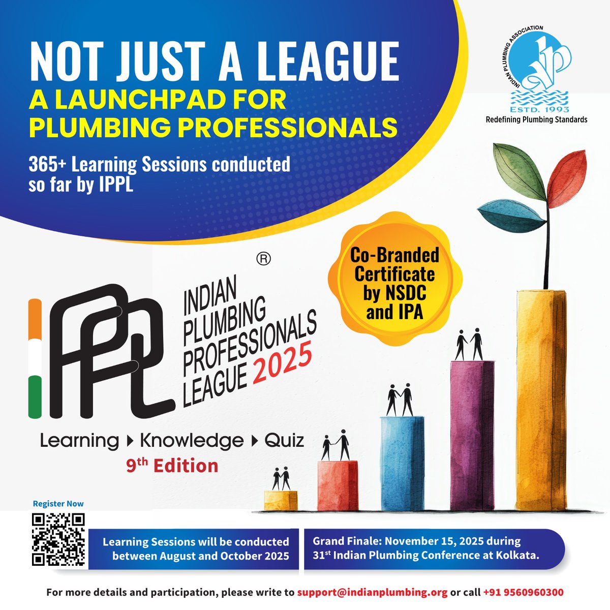 🚨 IPPL 2025 – 9th Edition is here!
It’s more than a quiz — it’s a burst of knowledge! 💥🚿
🧠 365+ sessions
🔧 Quiz challenges
🏆 Win at the national finale in Kolkata (Nov 15)

📲 Register: lnkd.in/gq4hc9Mb
#IPPL2025 #SkillDevelopment #PlumbingPros