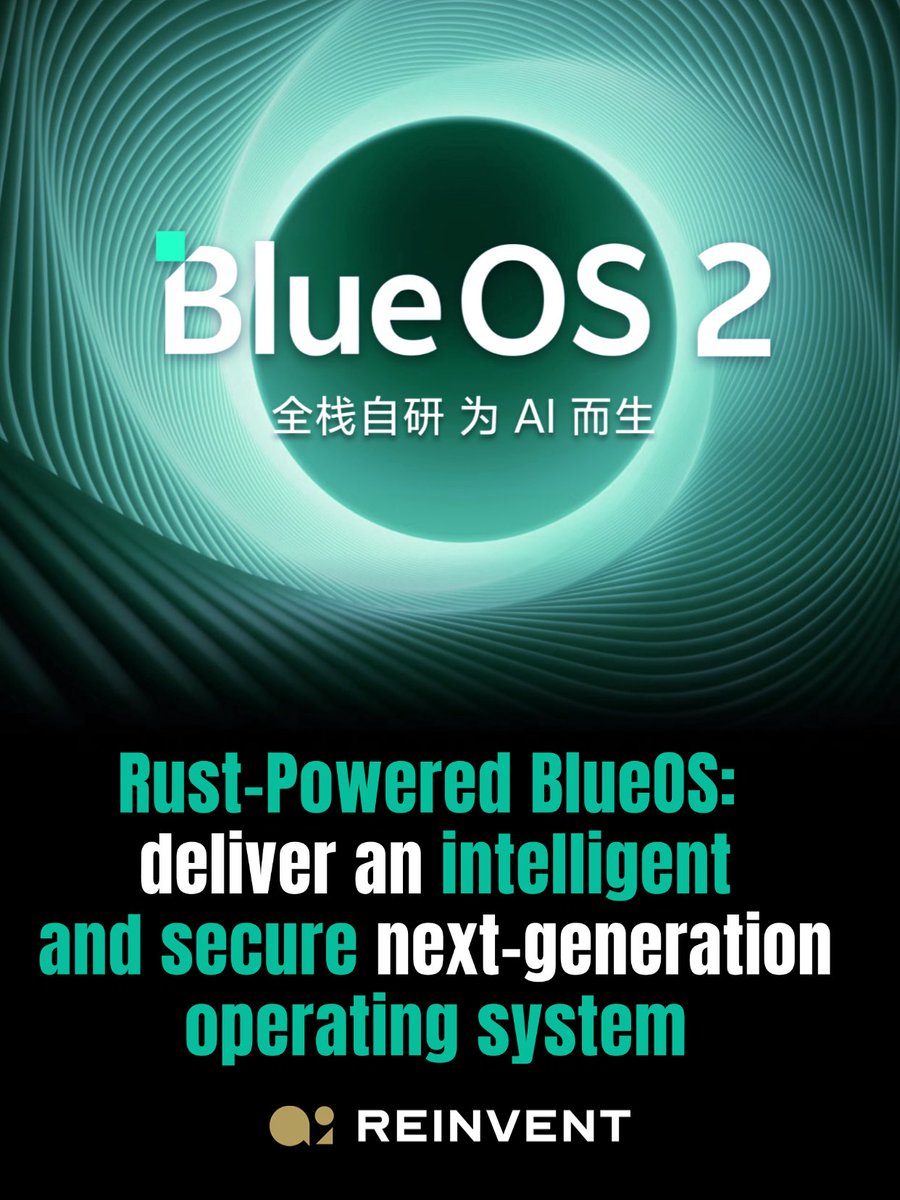 AI_Reinvent's tweet photo. 🚀 vivo just open-sourced BlueOS – the revolutionary Rust-powered OS kernel designed for the AI era! 🔥

🔧 Developers, this is your playground! Build the future of memory-safe mobile tech.

#vivo #blueos #rustlang #opensource #techInnovation #chinatech https://t.co/REksQjKMqf