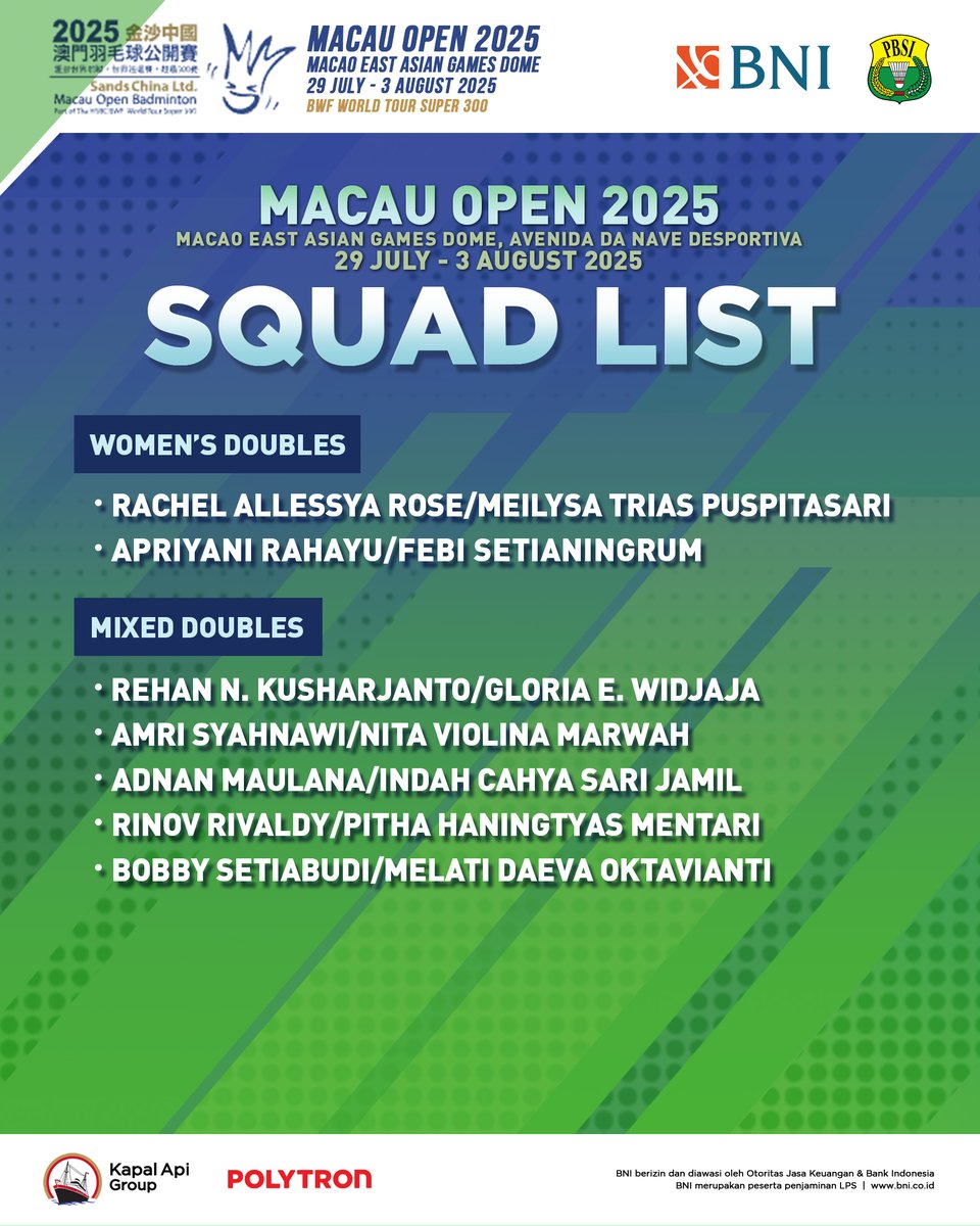 INABadminton's tweet image. Perjuangan kembali berlanjut, 16 wakil Indonesia akan berlaga di Macau Open 2025.

Pertandingan dengan level super 300 ini berlangsung di Macao East Asian Games Dome, Avenida da Nave Desportiva, 29 Juli - 03 Agustus 2025.

Siapa sajakah mereka, berikut list lengkapnya!…