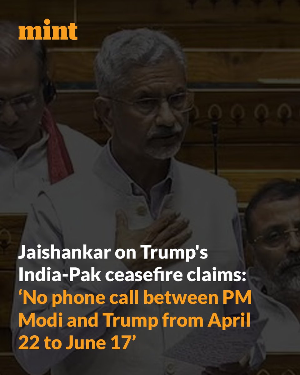 livemint's tweet image. Dismissing US President Donald Trump&apos;s claims to have brokered the ceasefire between India and Pakistan, Union External Affairs Minister S Jaishankar said that there was no phone calls between Trump and Prime Minister Narendra Modi from April 22 and June 17.

Read on👇…
