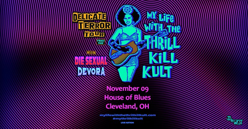JUST ANNOUNCED ❤️‍🔥 My Life With The Thrill Kill Kult: Delicate Terror Tour with special guests Die Sexual and Devora on November 9!

👉 Get presale tickets Tuesday at 10am | Code: LIGHTS
🎫 livemu.sc/3J49hpQ