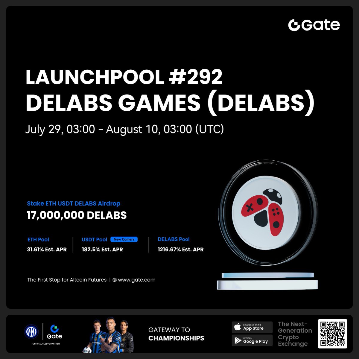 Gate #Launchpool #292: Stake $ETH $USDT $DELABS to Earn 17,000,000 $DELABS  @delabsOfficial - Staking Period: 03:00 AM, July 29 - August 10 (UTC) - New  user exclusive $USDT staking pool with est.