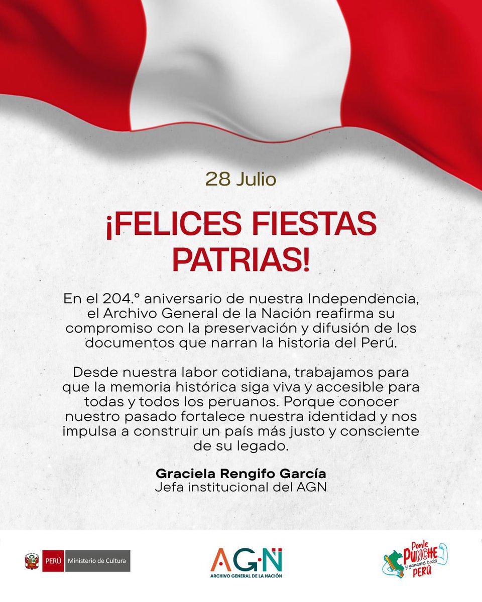 🇵🇪✨ ¡Felices Fiestas Patrias!
En este 204.º aniversario de nuestra Independencia, desde el AGN celebramos el orgullo de ser peruanos, reafirmando nuestro compromiso con la preservación de los documentos que cuentan la historia del Perú.