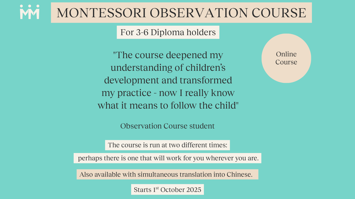 The Maria Montessori Institute Observation Course is designed for Montessori Diploma holders at the 3-6 age level - a scientific observation of children using techniques developed by Maria Montessori. Read more and apply here > bit.ly/3IPzrwM