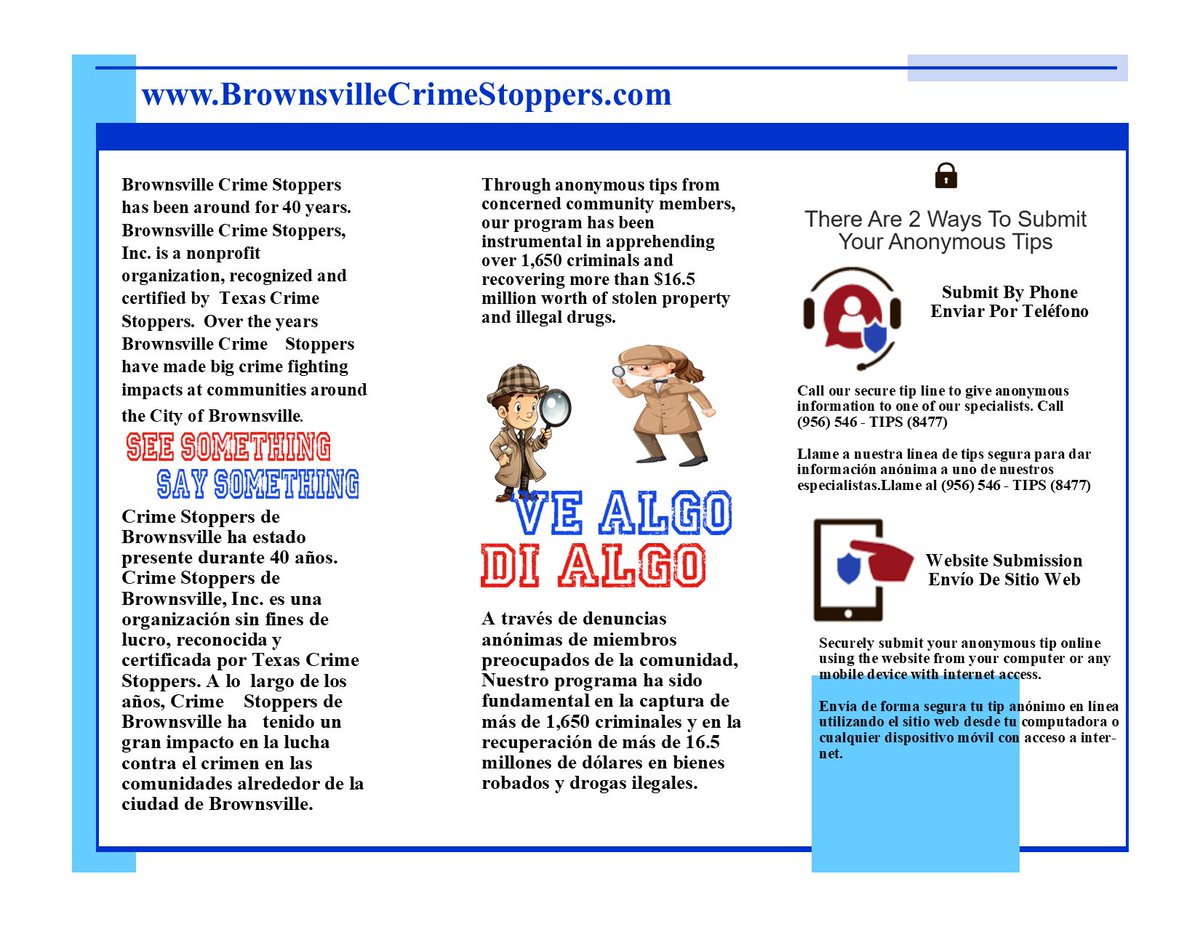 #MemberMessage See Something. Say Something. Ve Algo. Di Algo.

📱 (956) 546-TIPS (8477) 
🌐 brownsvillecrimestoppers.com