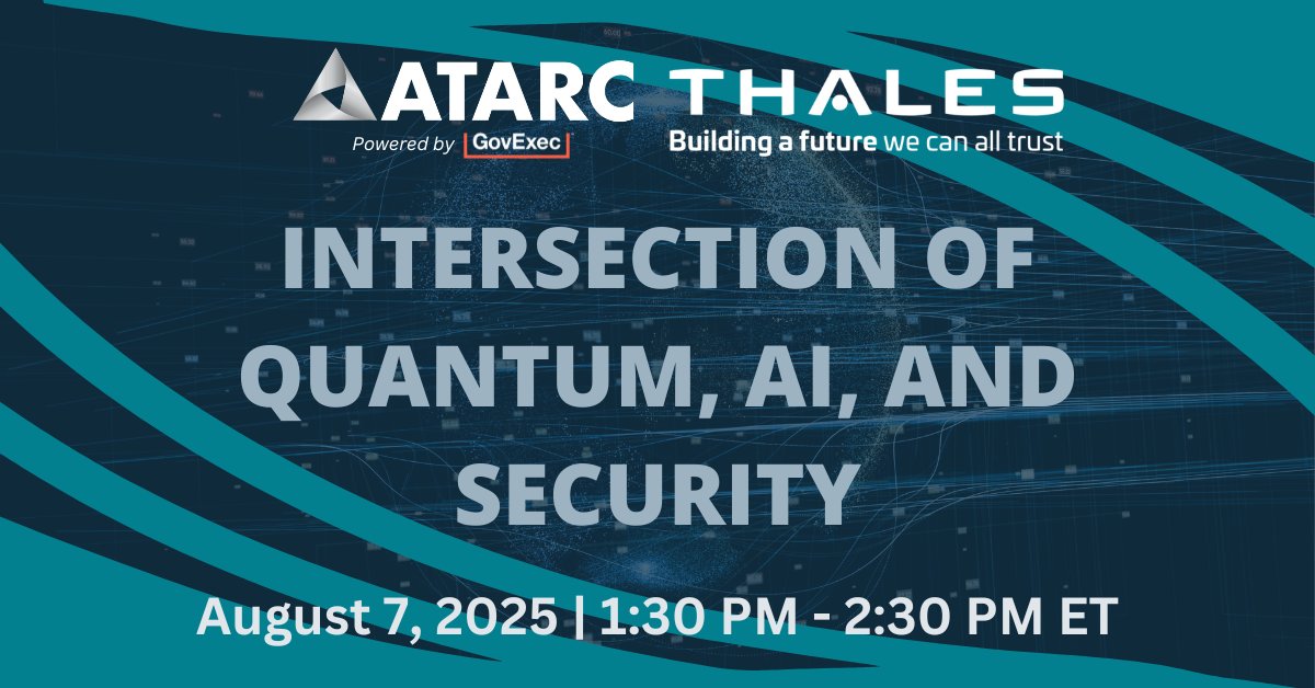 🔒Build resilience at the edge of innovation at the Intersection of Quantum, #AI, and Security webinar on August 7, 2025, from 1:30 to 2:30 PM ET! 💡🌐

🔗 Register today and be ready for what’s coming next: ow.ly/wSUK50WvseM