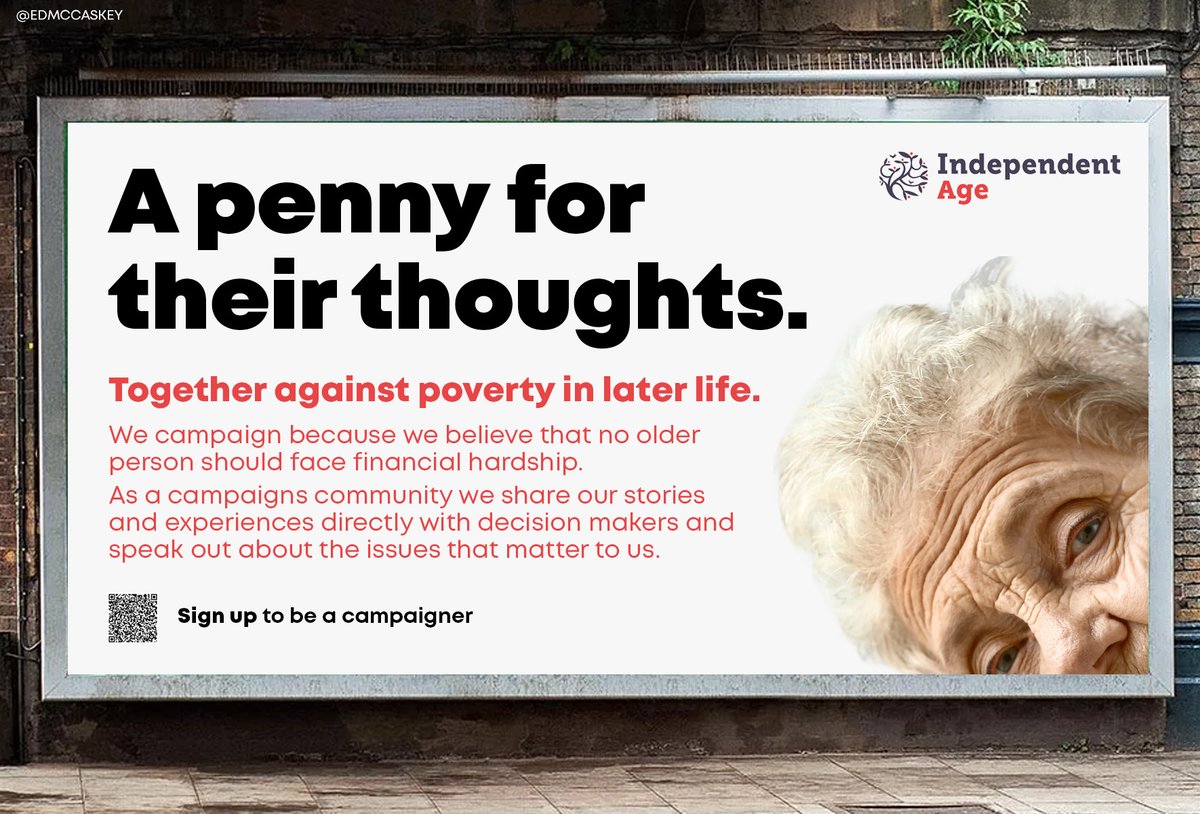 Entry 4 - One Minute Brief of the Day: Create posters that encourage people to speak up for the almost two million older people in financial hardship. #MakeAgeingFair
<a href="/IndependentAge/">Independent Age</a>
<a href="/OneMinuteBriefs/">One Minute Briefs ⏱️</a>