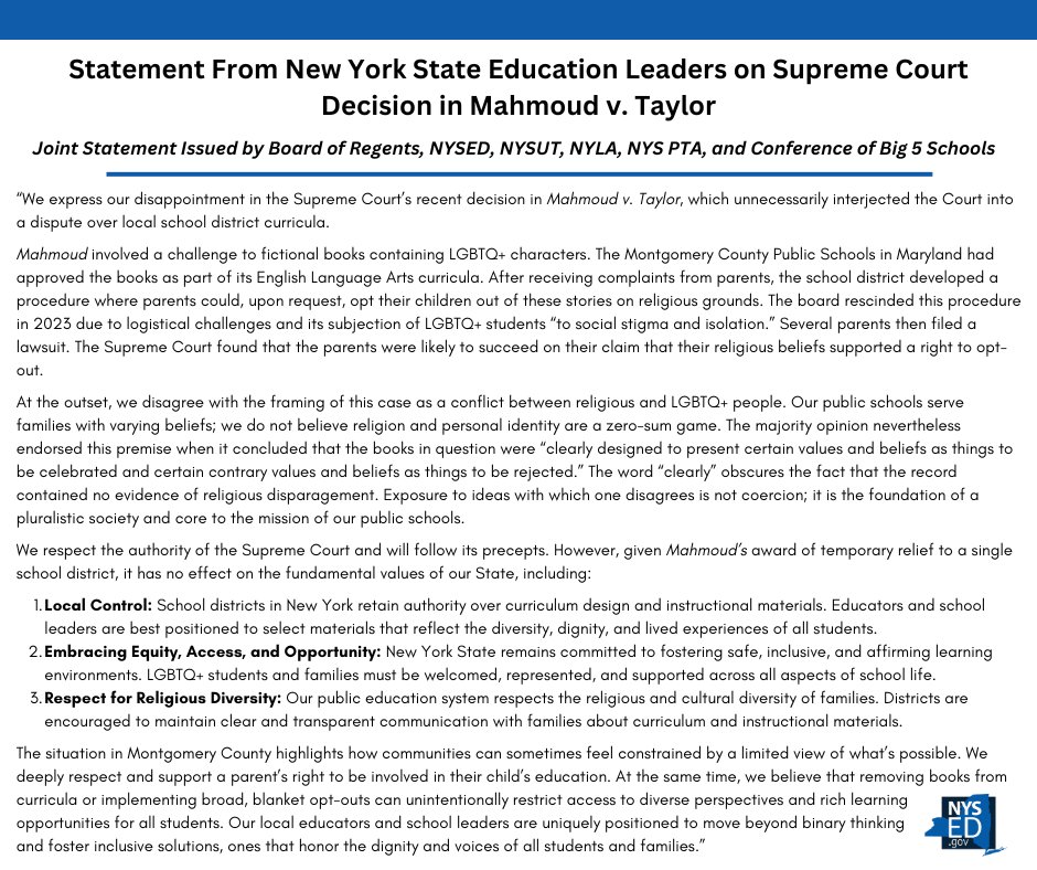 Statement from New York State Education Leaders on Supreme Court Decision in Mahmoud v. Taylor: bit.ly/3GZteOc