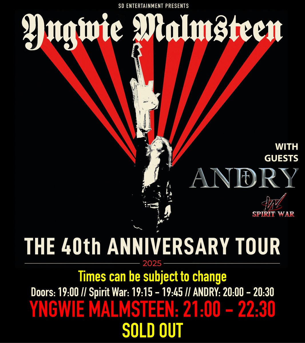 STAGE TIMES for Thursday at <a href="/ButtonFactory22/">Button Factory</a>, Dublin.  

Doors: 7pm // #SpiritWar: 7.15 - 7:45pm // <a href="/andrybluesmetal/">ANDRY</a>: 8.00 - 8.30pm // <a href="/OfficialYJM/">Yngwie Malmsteen</a>: 9.00 - 10.30pm 

Times can be subject to change • This show is SOLD OUT!