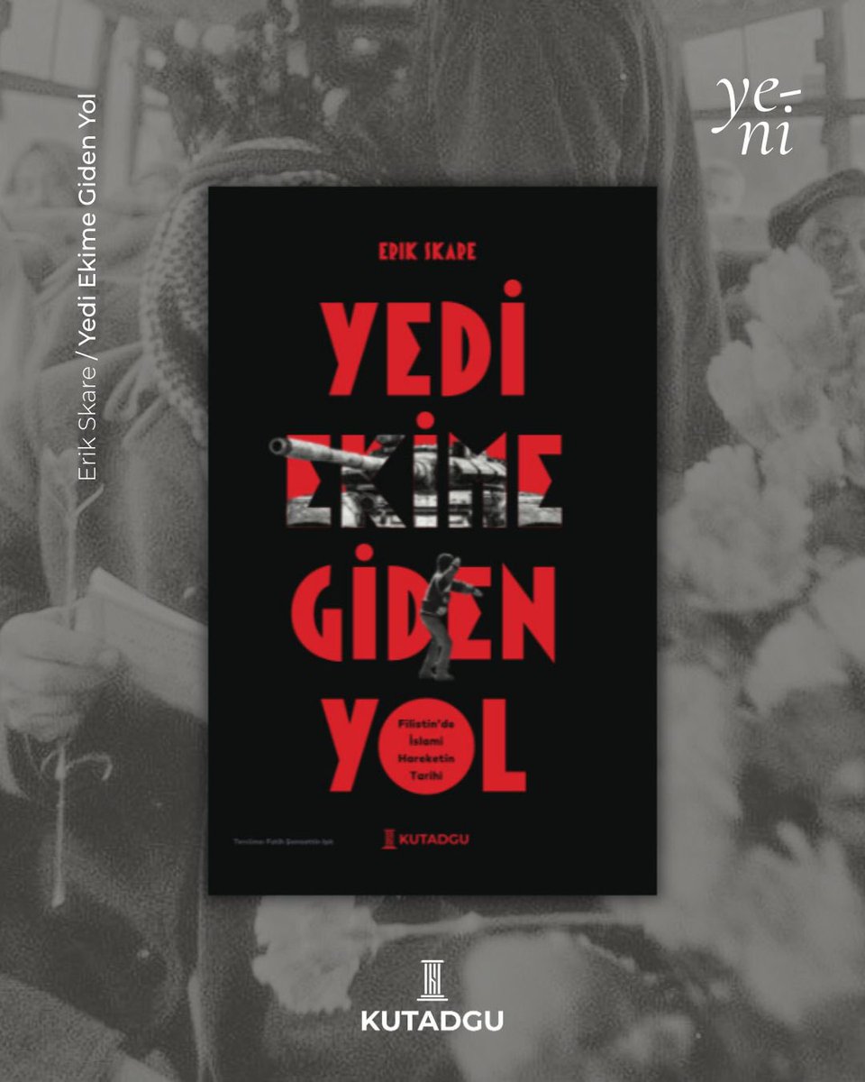 Yeni Kitap!

“Yedi Ekim’e Giden Yol”, Filistin’deki İslami hareketlerin tarihsel seyrini ve dönüşümünü çarpıcı biçimde gözler önüne seriyor.

7 Ekim ile açılan yeni dönemi anlamak isteyenler için derinlikli ve ufuk açıcı bir bir eser; şimdi Kutadgu Yayınlarında! 🕊️