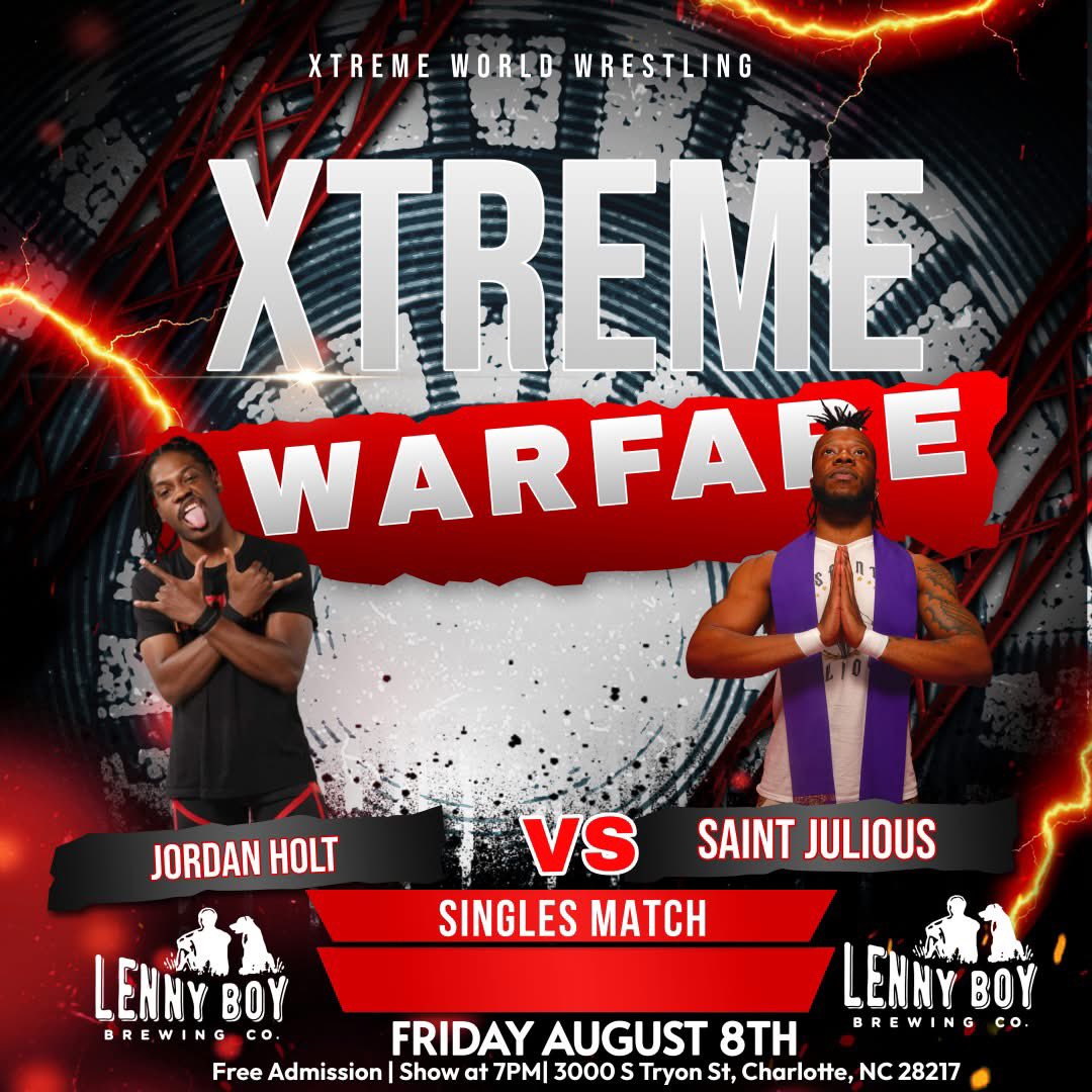 XwwOfficial's tweet image. 📣 Xtreme World Wrestling fans — we’re BACK at Lenny Boy Brewing Co.!

Friday, August 8th at 3000 S Tryon St, Charlotte, NC.
🕡 Doors open at 6:30 PM 

🎟️ FREE Admission!

First 3 matches have been announced!