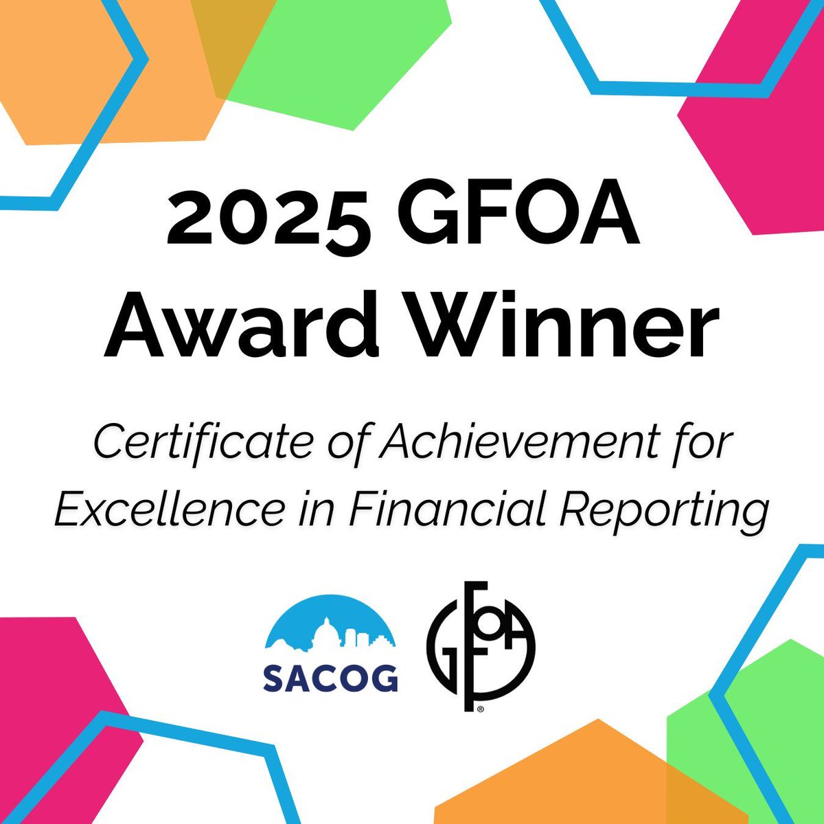 SACOG has earned the Government Finance Officers Association’s Certificate of Achievement for Excellence in Financial Reporting for FY 2023–24! 🎉 

A big thanks to our Finance team for their outstanding work and commitment to transparency in public finance.