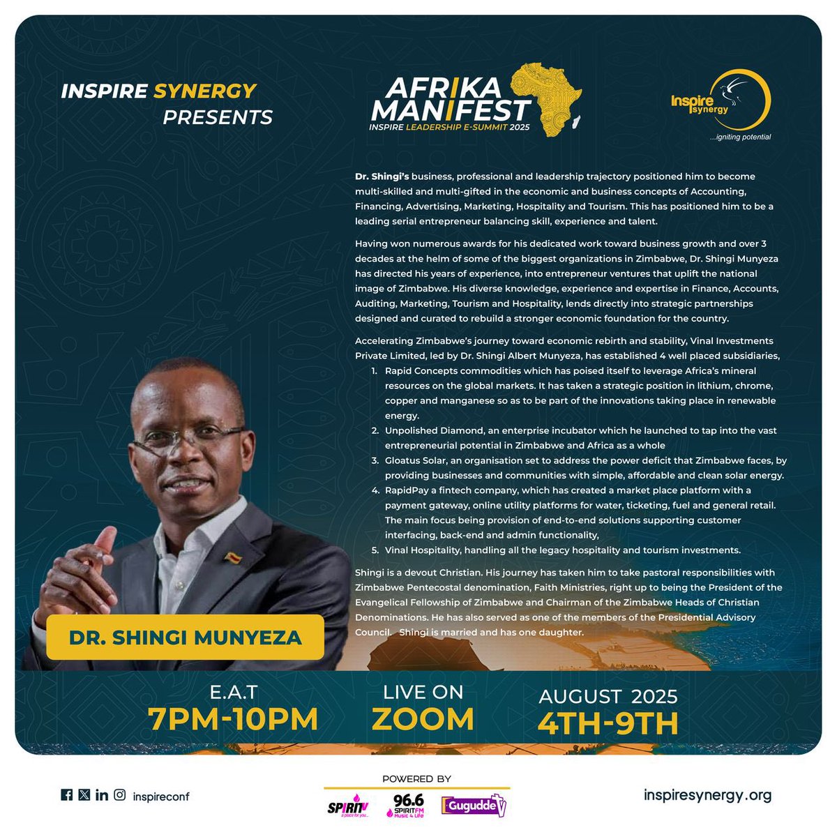 Please meet Dr. Shingi Munyeza, a renowned Zimbabwean entrepreneur &amp; faith leader, who is one of the speakers at the Inspire Summit 2025
With over 30 years of leadership in energy, fintech, &amp; hospitality, he brings deep transformational insight.
#InspireSummit2025 #AfrikaManifest