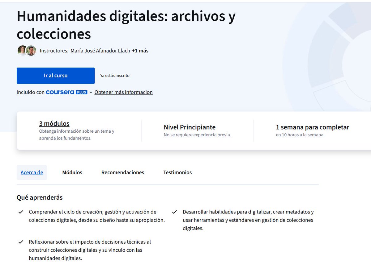 ReHDi_Co's tweet image. #CursoDH
📚 Humanidades Digitales: Archivos y Colecciones
👩‍🏫 María José Afanador Llach
👨‍🏫 Sergio Rodríguez Gómez
🏛️ Universidad de los Andes (Colombia) - Coursera
Gratuito. Opción de certificación.
🔗 coursera.org/learn/humanida…
#HumanidadesDigitales #Archivos #PatrimonioDigital