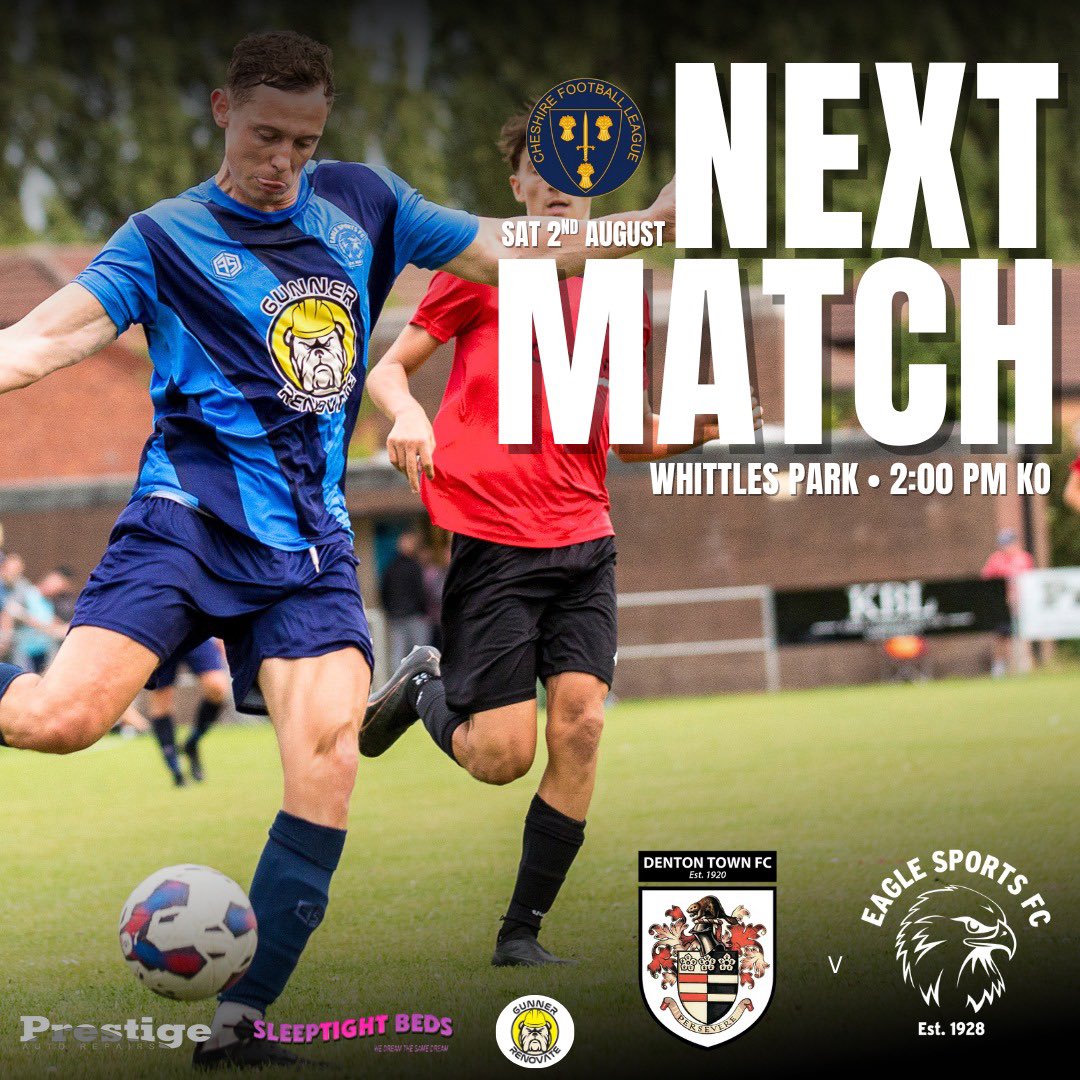Eagle Sports FC (@eaglesportsfc) on Twitter photo ⚽️ 𝗡𝗘𝗫𝗧 𝗨𝗣 ⚽️
🆚 <a href="/dentontown_fc/">Denton Town FC</a>
📆 Saturday 2nd August
🏟 Whittles Park, M34 6EJ
⏰ 2pm Kick Off
🏆 <a href="/CheshireFL/">Cheshire Football League ⚽️</a> Premier Division
#Upthegulls 🦅 ⚽️ 𝗡𝗘𝗫𝗧 𝗨𝗣 ⚽️
🆚 <a href="/dentontown_fc/">Denton Town FC</a>
📆 Saturday 2nd August
🏟 Whittles Park, M34 6EJ
⏰ 2pm Kick Off
🏆 <a href="/CheshireFL/">Cheshire Football League ⚽️</a> Premier Division
#Upthegulls 🦅