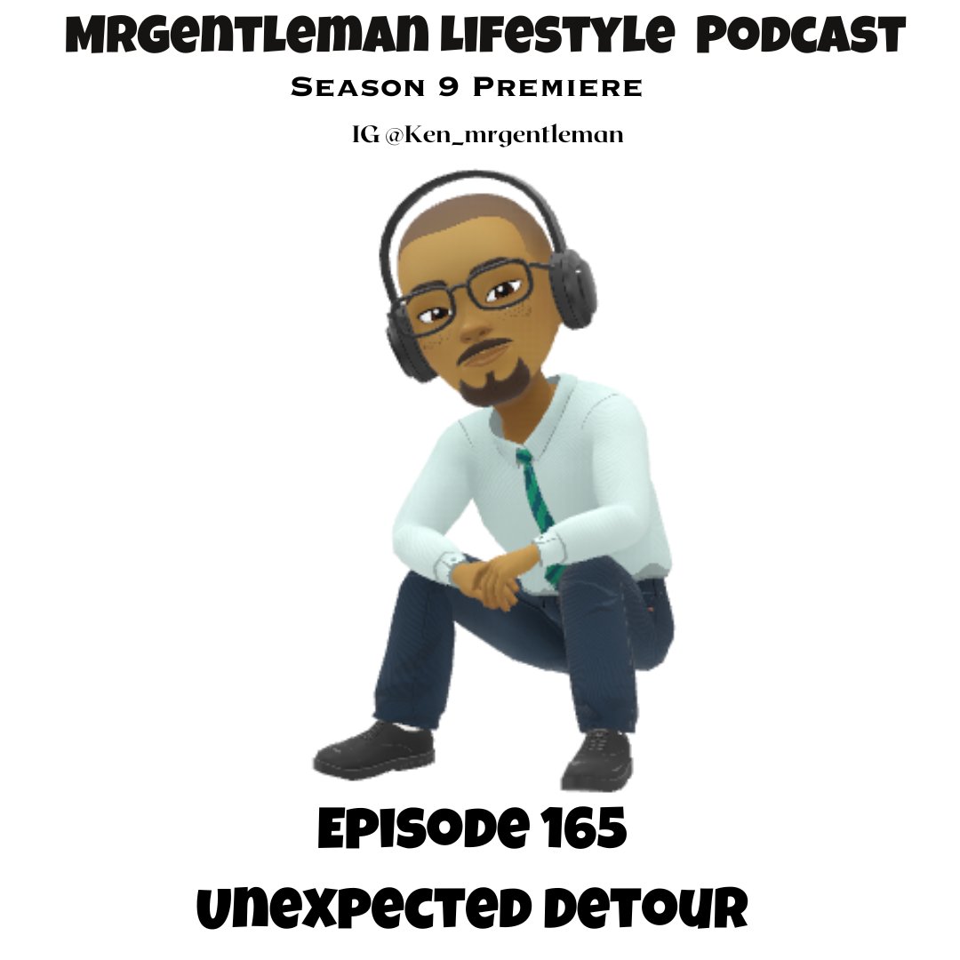 Check Out The Season 9 Premiere Of MrGentleman Lifestyle Podcast Episode 165 Unexpected Detour Is Out Now

Listen : go.goodpods.com/C49FEc

Or Click Here realmrgentlemanlifestylepodcast.com Or Search "MrGentleman Lifestyle Podcast" On All Podcast Platforms 

#MrGentlemanLifestylePodcast