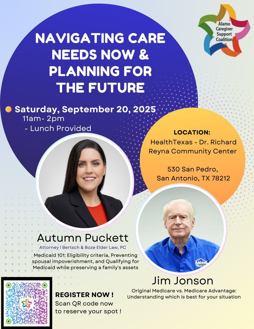 Join the Alamo Caregiver Support Coalition for a FREE in-person and virtual conference on Saturday, September 20, from 11 a.m. to 2 p.m. at the Health Texas Primary Care Doctors (San Pedro Clinic), 530 San Pedro Ave., San Antonio. Learn about upcoming Medicare changes and how to