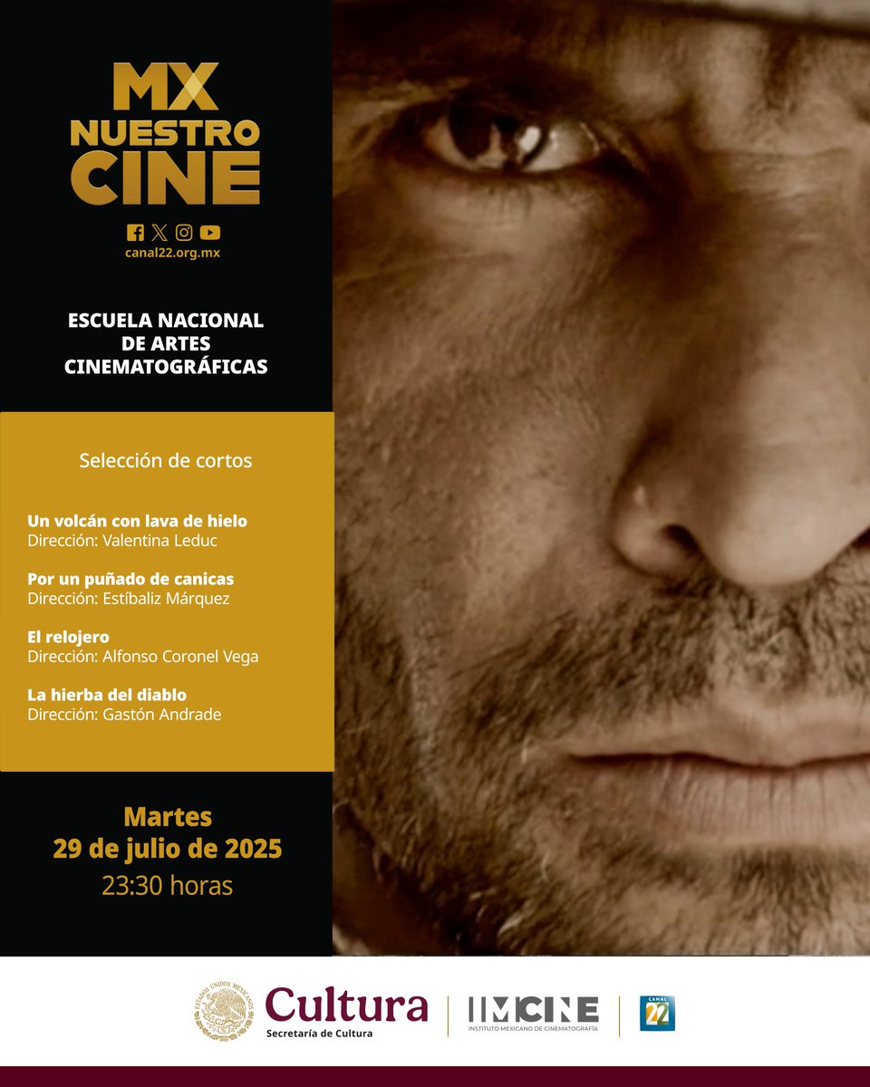 🌃 ¡Noche de cortometrajes! con #MxNuestroCine y <a href="/enacunam/">Escuela Nacional de Artes Cinematográficas UNAM</a> 

🌋 Un volcán con lava de hielo | Dir. Valentina Leduc
🍿 Por un puñado de canicas | Dir. Estíbaliz Márquez
🕰️ El relojero | Dir. Alfonso Coronel 
🌿 La hierba del diablo | Gastón Andrade

📆 Martes, 29 de Julio, 23:30 h